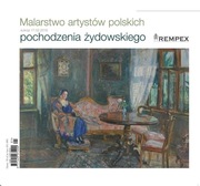 Malarstwo artystów pochodzenia żydowskiego katalog aukcja Rempex 2016