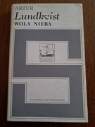 Wola nieba Artur Lundkvist