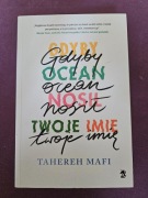 Gdyby ocean nosił twoje imię Tahereh Mafi