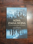 Nowa zimna wojna Edward Lucas NOWA 