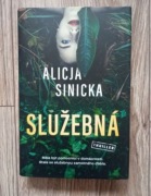 Služebná - Alicja Sinicka