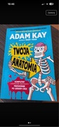 „Twoja anatomia” Adam Kay
