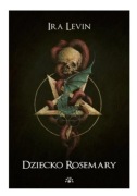 Ira Levin Dziecko Rosemary