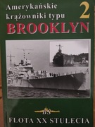 KRĄŻOWNIKI TYPU BROOKLYN serii Flota XX stulecia