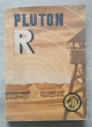 Pluton R - Witold Tyrakowski - Żółty tygrys