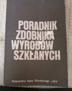 Poradnik zdobnika wyrobów szklanych