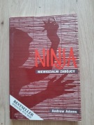 Ninja.  Niewidzialni zabójcy 