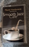 Marek Niedźwiecki zaprsza na Smooth Jazz Cafe. Oryginalna.