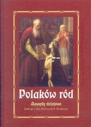 POLAKÓW RÓD. GAWĘDY DZIEJOWE