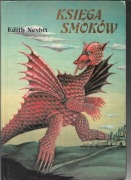 Edith Nesbit - Księga smoków