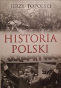 Historia Polski Jerzy Topolski