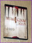W MROKU ZŁA ,,,,,