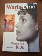 Przełamać tabu.Waris Dirie, Corinna Milborn