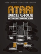 Album "Atari. Więcej Węgla!", 456 stron, nowy + e-wydanie gratis