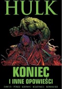 HULK - Koniec i inne opowieści (Future Imperfect+Transforme); Keown, David