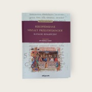 Rękopiśmienne mszały przedtrydenckie Katalog sumaryczny, jak nowa