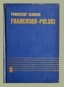 SŁOWNIK FRANCUSKO - POLSKI stron: 1036