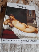 tycjan - wielka kolekcja sławnych malarzy t.4