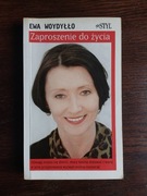 Zaproszenie do życia Ewa Woydyłło