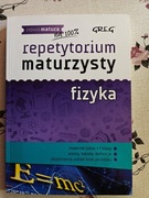 Repetytorium maturzysty fizyka Greg 2015