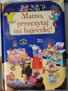 Mamo, przeczytaj mi bajeczkę!
