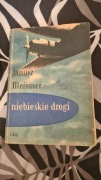 Janusz Meissner " Niebieskie drogi" 1952