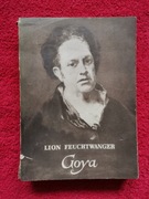 Goya – Lion Feuchtwanger