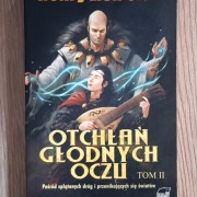 Otchłań głodnych oczu tom II