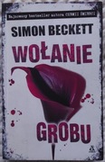 Wołanie grobu. Simon Beckett