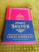 Leigh Bardugo Żywoty Świętych