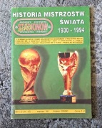 Echa Stadionów - Historia Mistrzostw Świata 1930-1994