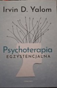 Psychoterapia egzystencjalna Irvin D. Yalom