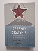 Oprawcy z Katynia Wladimir Abarinow