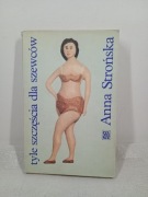 Tyle szczęścia dla szewców. Anna Strońska