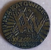 HUTA KATOWICE  XXV lat Solidarnosc
