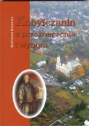 UNIKAT Banacka KOBYŁCZANIN Z PRZEZNACZENIA I WYBORU bp M. ZAŁUSKI