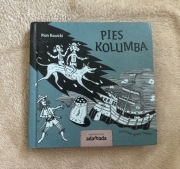 Pies Kolumba Piotr Rowicki