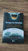 Droga na Księżyc. Apollo 11 i marzenia o lotach kosmicznych