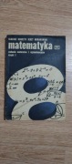 Matematyka zadania maturalne i egzaminacyjne cz.1