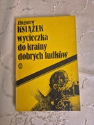 Wycieczka do krainy dobrych ludków, Zbigniew Książek