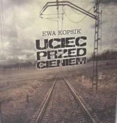 uciec przed cieniem ewa kopsik