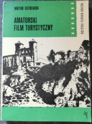 "Amatorski film turystyczny" Wiktor Ostrowski, 1970