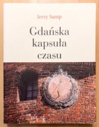 GDAŃSKA KAPSUŁA CZASU – Jerzy Samp