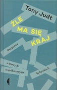 Źle ma się kraj Tony Judt