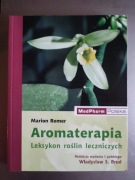 Romer - Aromaterapia leksykon roślin leczniczych