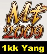 Metin2009 YANG 1KK 1.000.000 YANG YANGI YANGÓW SERWER MT2009 WALUTA