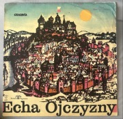 Echa Ojczyzny – Chór i Orkiestra Polskiego Radia | winyl w folii | ok. 1969