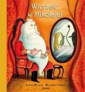 Wierzcie w Mikołaja - Lotta Olsson, Benjamin Chaud