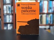 Wojska pancerne w II wojnie światowej - Franciszek Skibiński