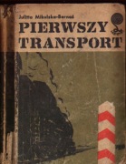 Pierwszy Transport - Julitta Mikulska-Bernaś - 1973 - MON 